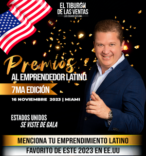 Premio Al Emprendedor Latino en USA 2023 *7ma Edición*